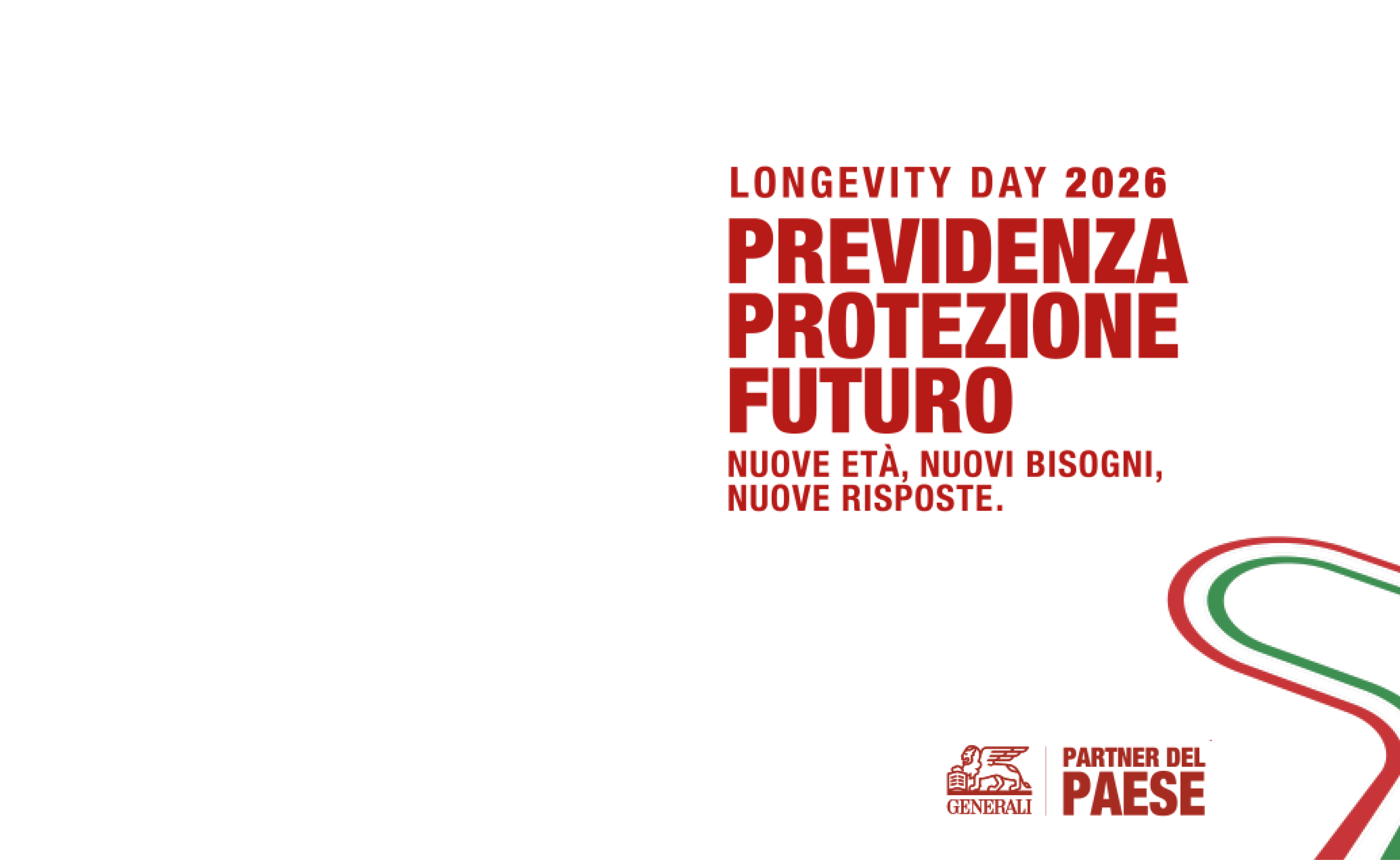 Longevity day 2026 previdenza protezione futuro. Nuove età, nuovi bisogni, nuove risposte